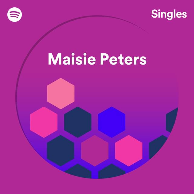 Album cover art for "I’ll Be There For You (Spotify Singles)" by Maisie Peters