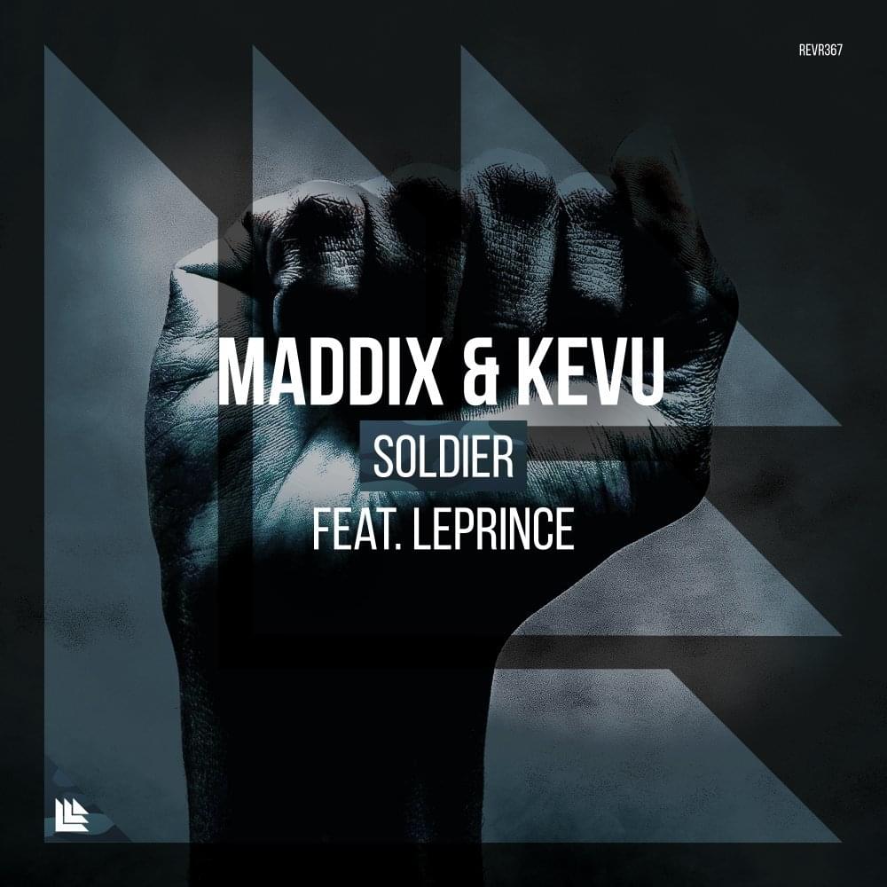 Album cover art for "Soldier" by Revealed Recordings & LePrince