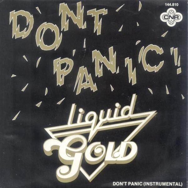 Don’t Panic (12 Inch Mix) by Liquid Gold