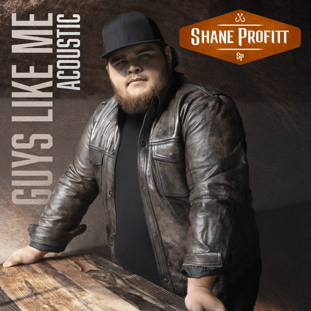 Guys Like Me (Acoustic) by Shane Profitt