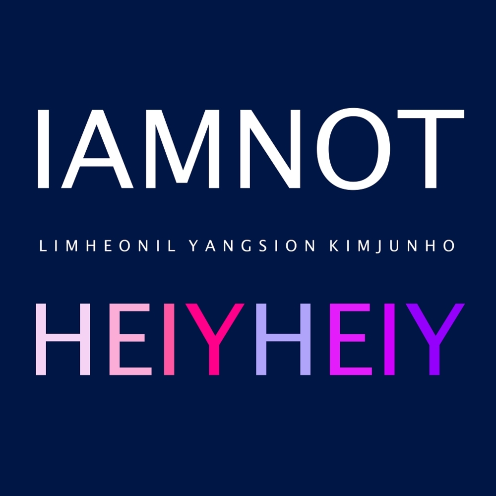 Album cover art for "Heiyheiy" by iamnot