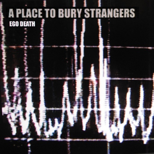 Album cover art for "Ego Death (Figo Remix)" by A Place to Bury Strangers