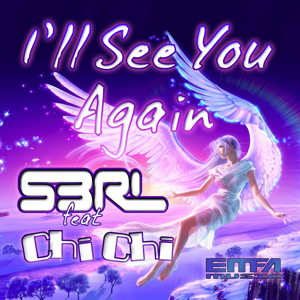 Album cover art for "I’ll See You Again" by S3RL & Chi-Chi (USA)