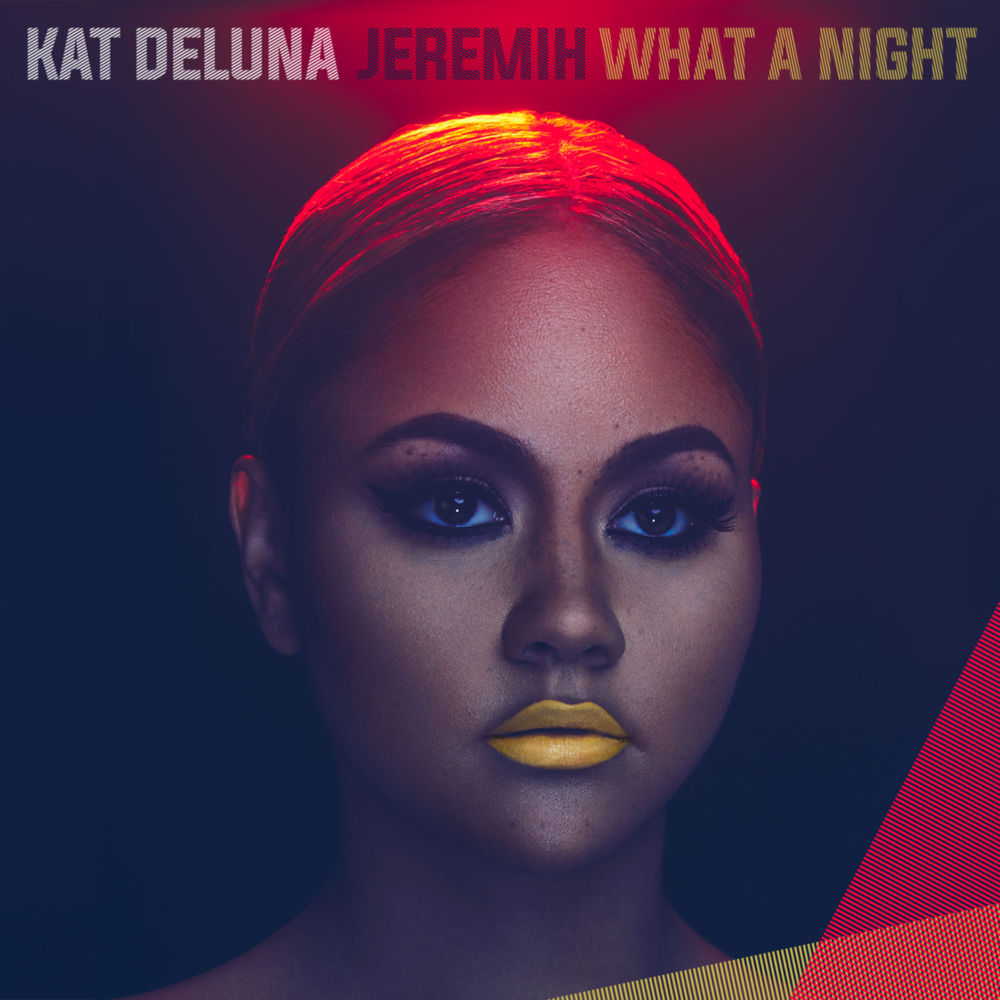 What a Night by Kat DeLuna