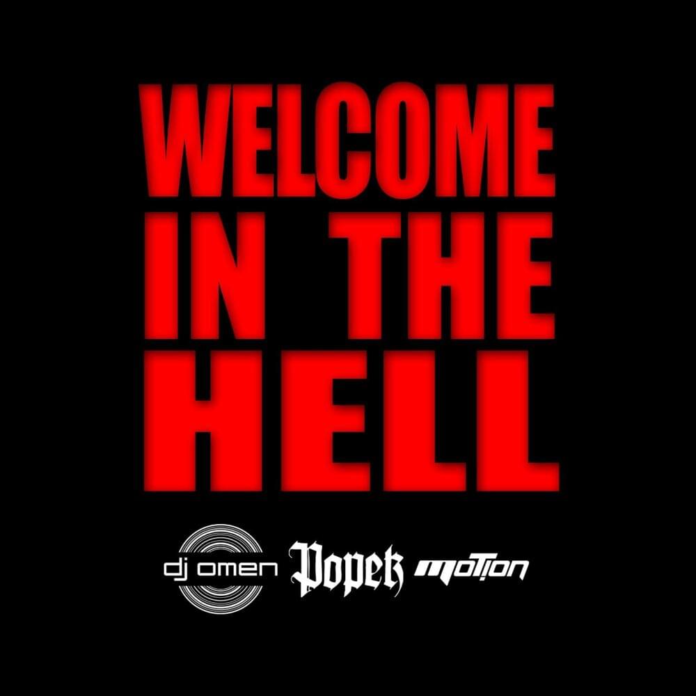 Welcome in the hell by Popek