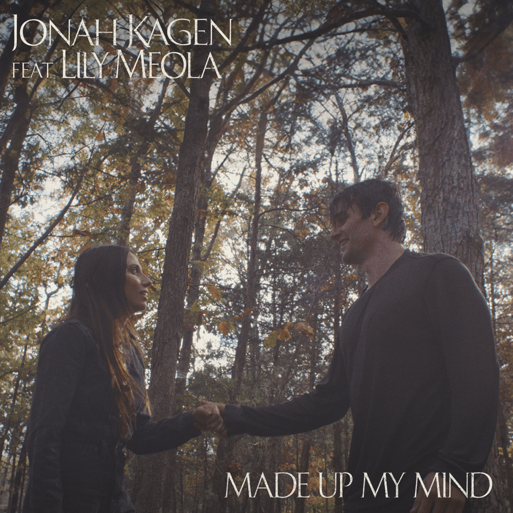 Album cover art for "Made Up My Mind" by Jonah Kagen