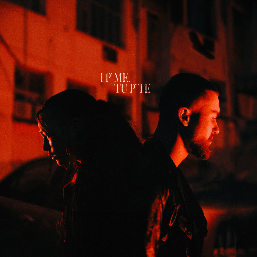 Album cover art for "I P’ ME, TU P’ TE" by EA Sports