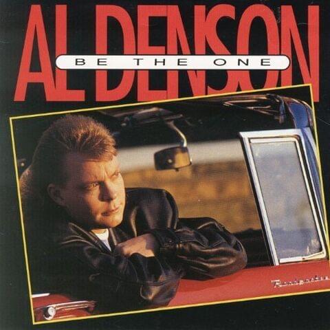 Be the One by Al Denson