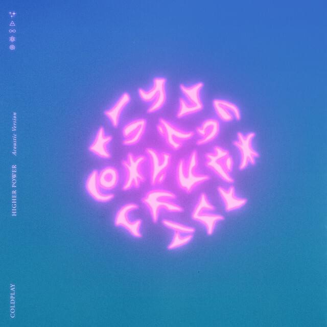 Album cover art for "Higher Power (Acoustic Version)" by Coldplay