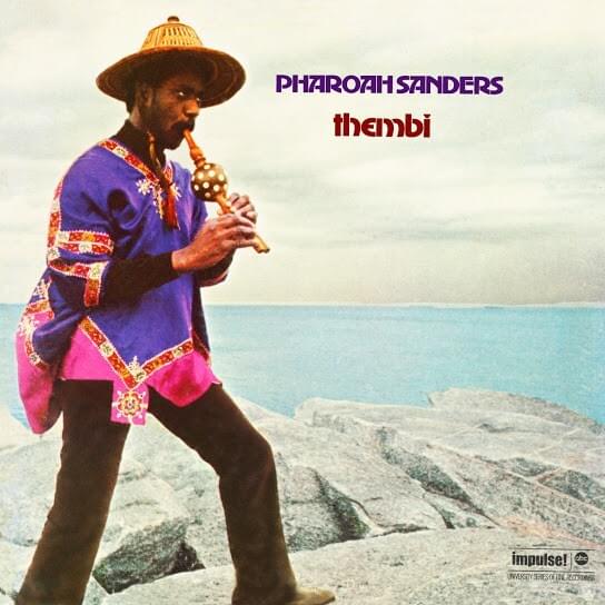 Love by Pharoah Sanders