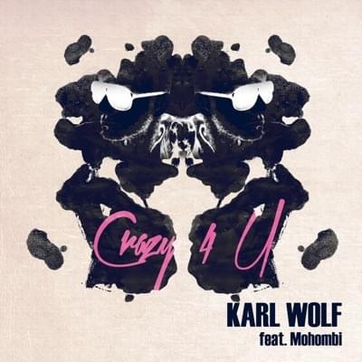 Album cover art for "Crazy4u (Remix)" by Karl Wolf & Mohombi