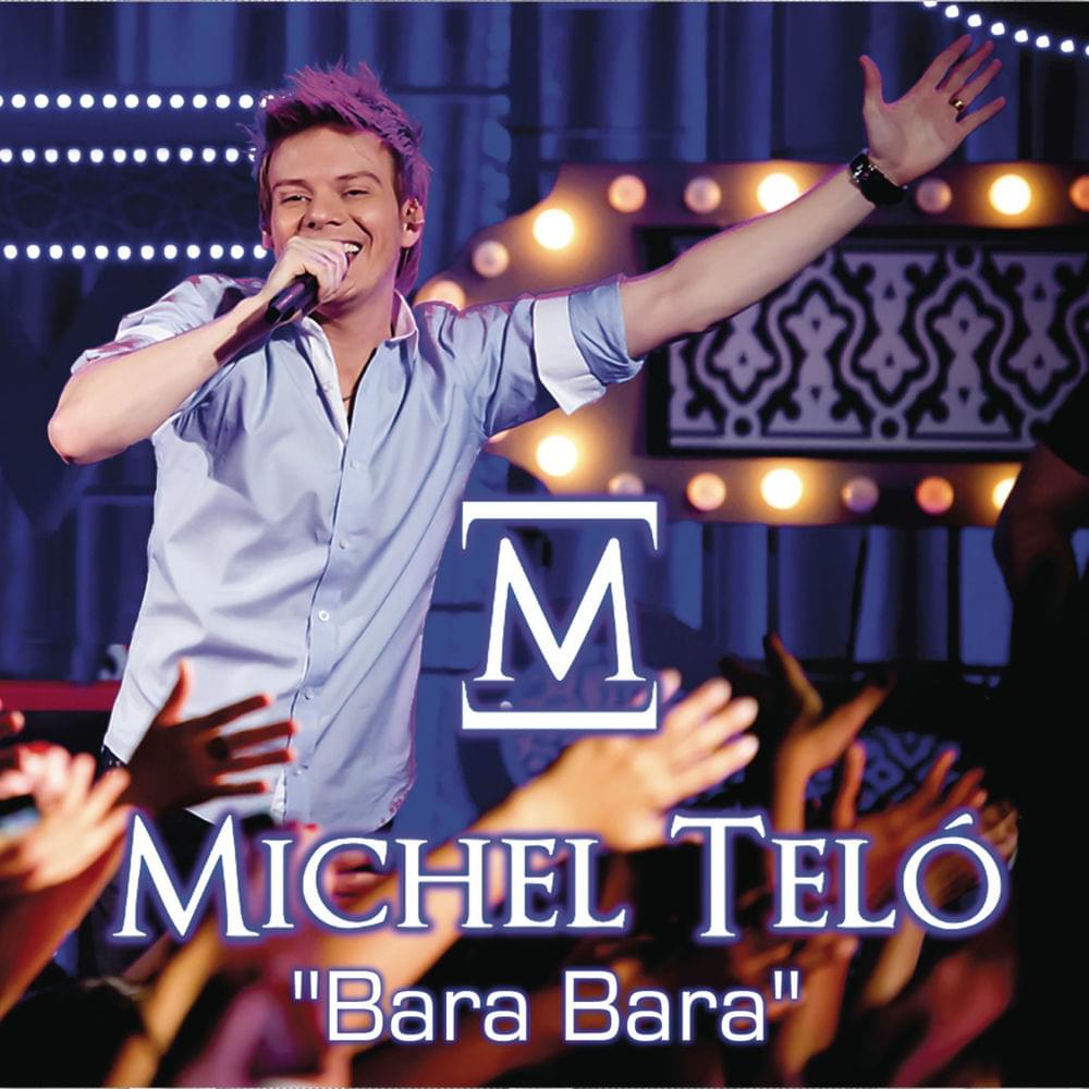 Bara Bará Bere Berê by Michel Teló