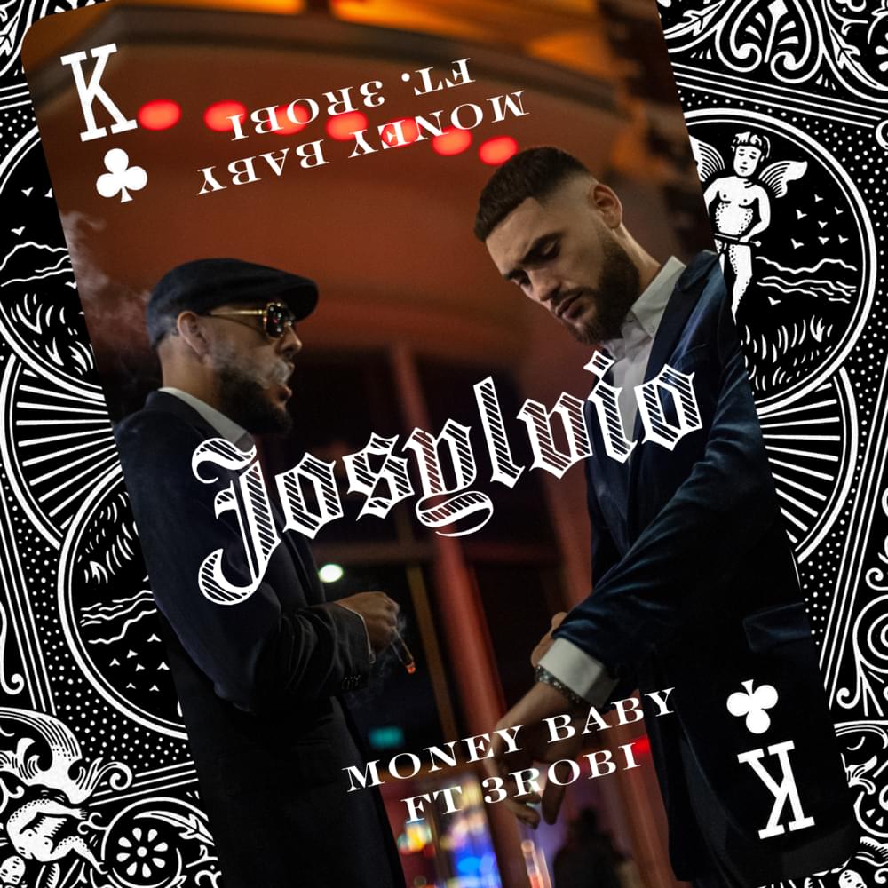 Album cover art for "Money Baby" by Josylvio & 3robi
