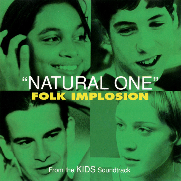 Natural One by The Folk Implosion