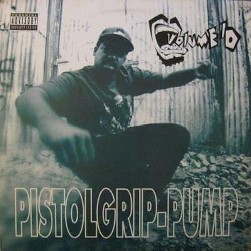 Pistol Grip Pump by Volume 10