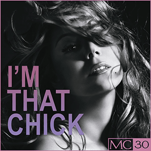 Album cover art for "I’m That Chick" by Mariah Carey