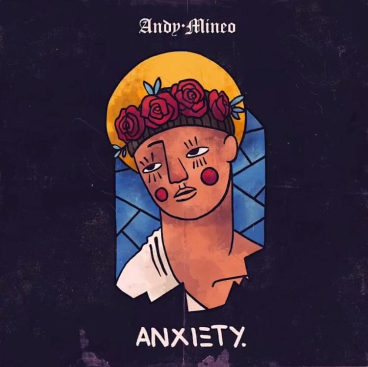 Album cover art for "Anxiety" by Andy Mineo & Weathrman