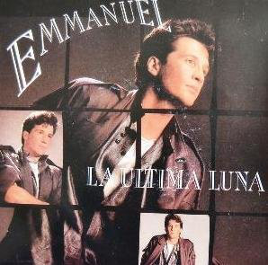Album cover art for "La Ultima Luna" by Emmanuel