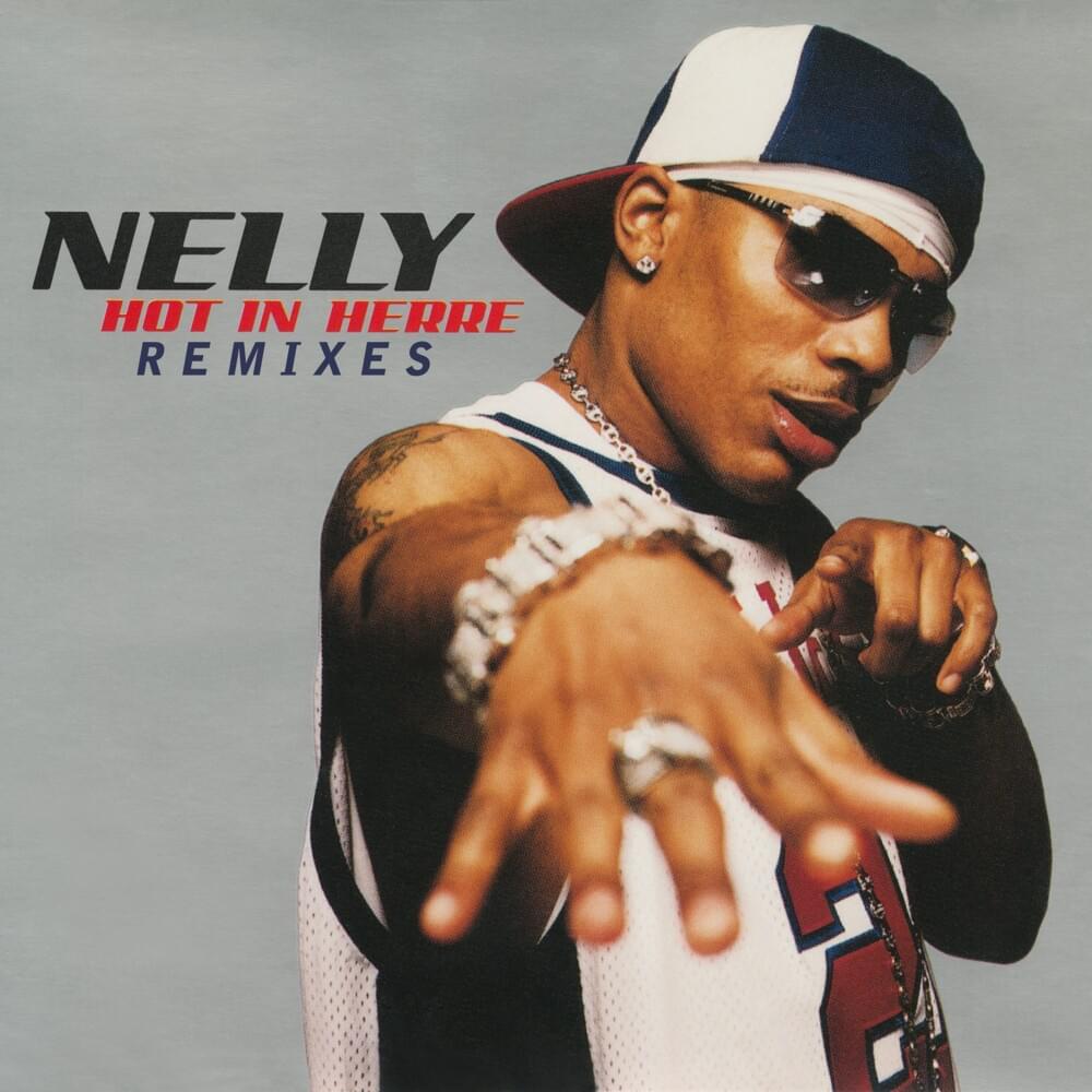 Album cover art for "Hot in Herre (X-Ecutioners Remix)" by Nelly