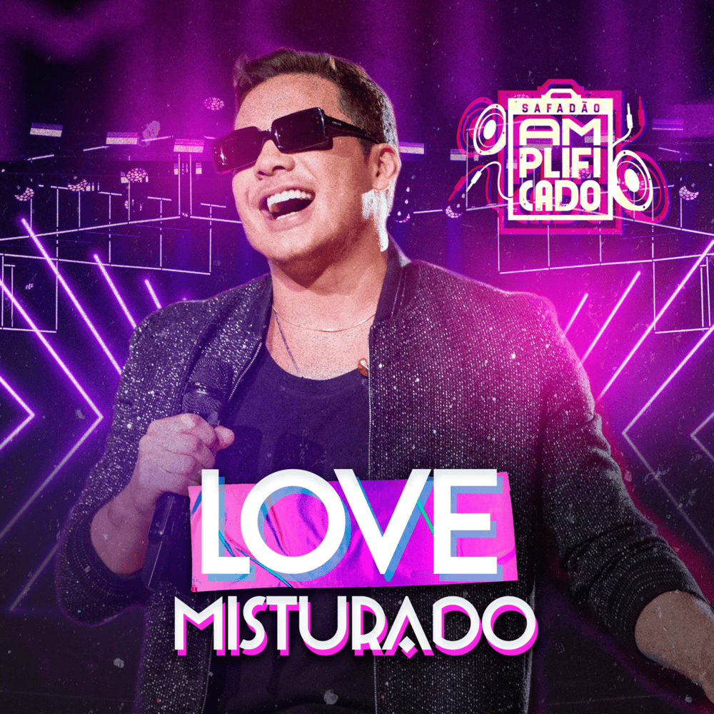 Album cover art for "Love Misturado" by Wesley Safadão