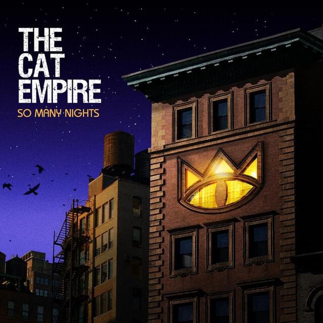 Album cover art for "So Many Nights" by The Cat Empire