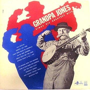 I’m My Own Grandpa by Grandpa Jones