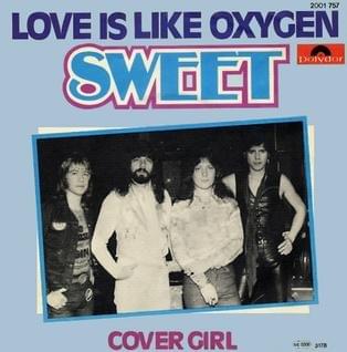 Love Is Like Oxygen by Sweet