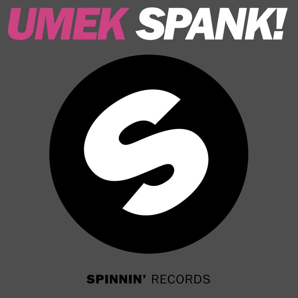 Album cover art for "Spank!" by UMEK