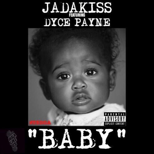 Album cover art for "Baby" by Jadakiss & Dyce Payne