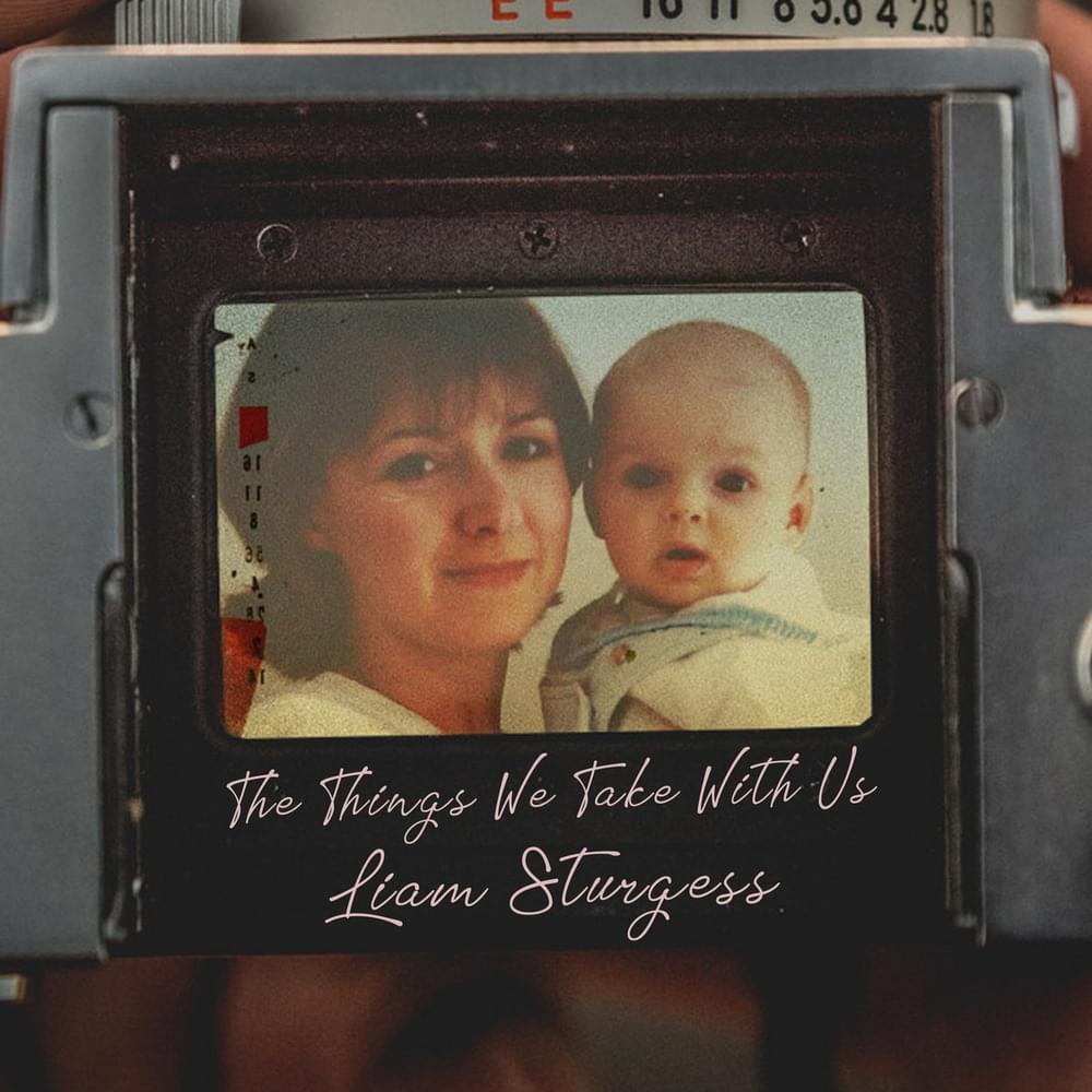 Album cover art for "The Things We Take With Us" by Liam Sturgess