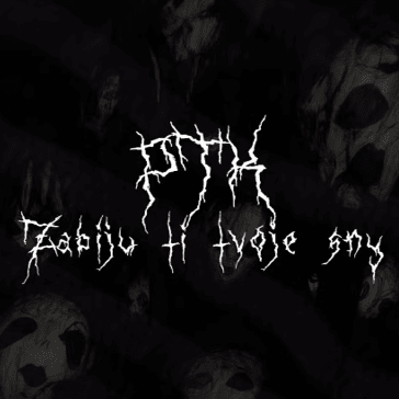 Album cover art for "ZABIJU TI TVOJE SNY" by P T K
