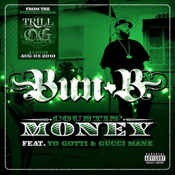 Album cover art for "Countin’ Money" by 1017 Records & Gucci Mane & Yo Gotti