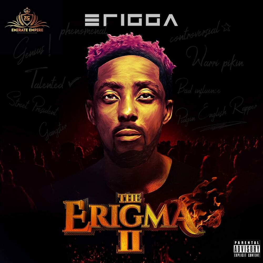 The Erigma 2 by Erigga