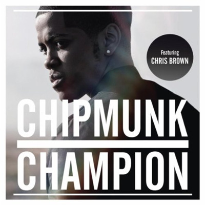 Album cover art for "Champion (Remix)" by Chip & J. Cole & Chris Brown