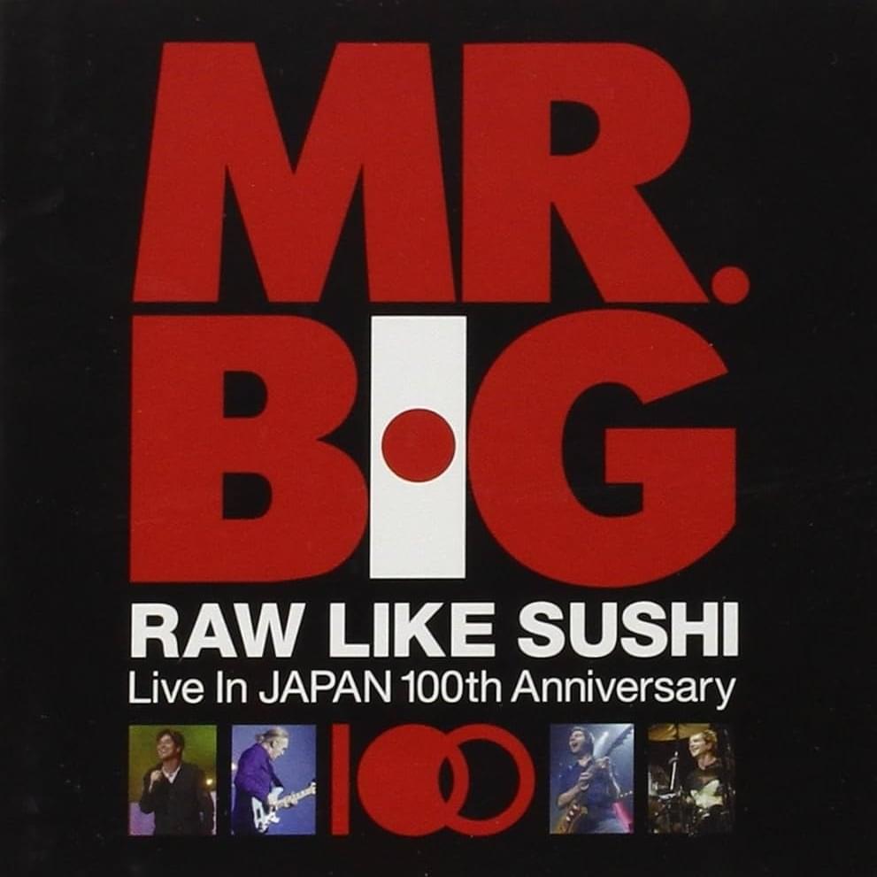 Cover image for Raw Like Sushi 100: Live in Japan 100th Anniversary