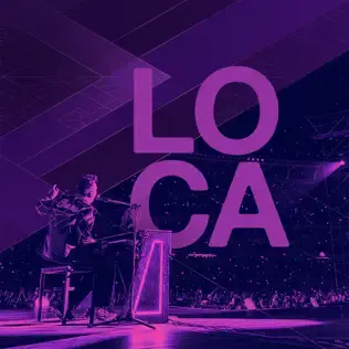 Album cover art for "Loca (En Vivo En River Plate)" by Tan Biónica