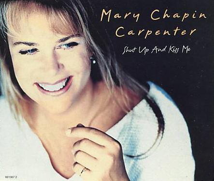 Album cover art for "Shut Up and Kiss Me" by Mary Chapin Carpenter