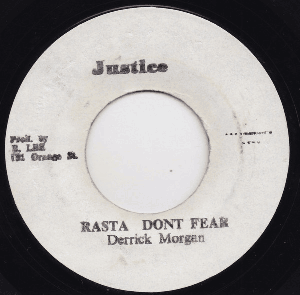 Rasta Don’t Fear by Derrick Morgan