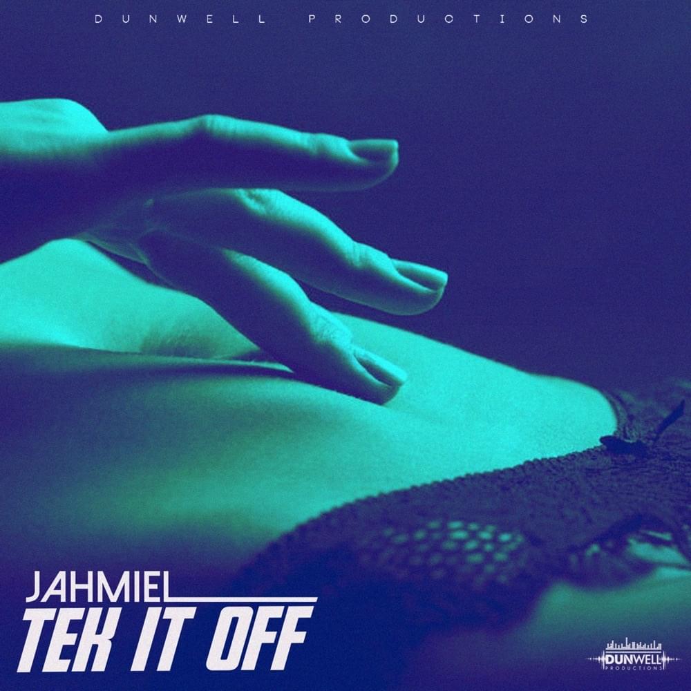 Album cover art for "Tek It Off" by Jahmiel