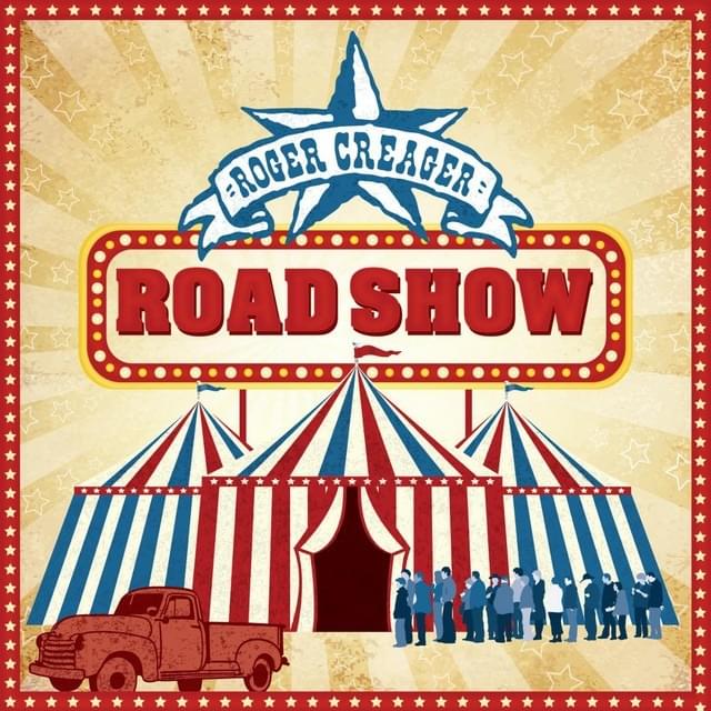 I Love You When I’m Drunk by Roger Creager
