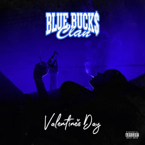 Album cover art for "Valentines Day" by BlueBucksClan