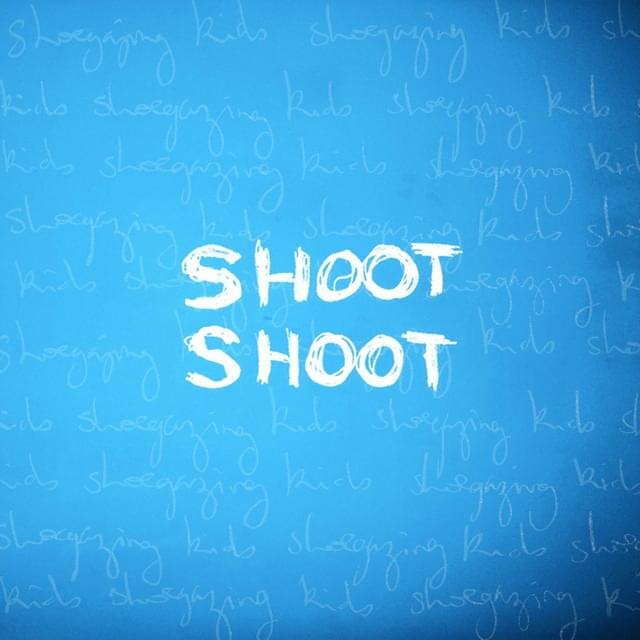 Album cover art for "Shoot Shoot" by Stuck in the Sound