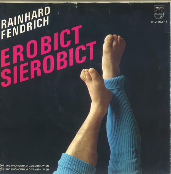 Album cover art for "Erobict, Sierobict" by Rainhard Fendrich