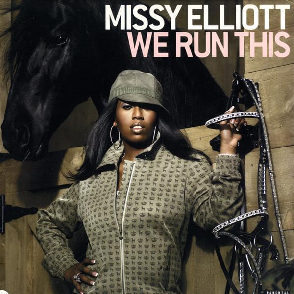 Album cover art for "We Run This" by Missy Elliott