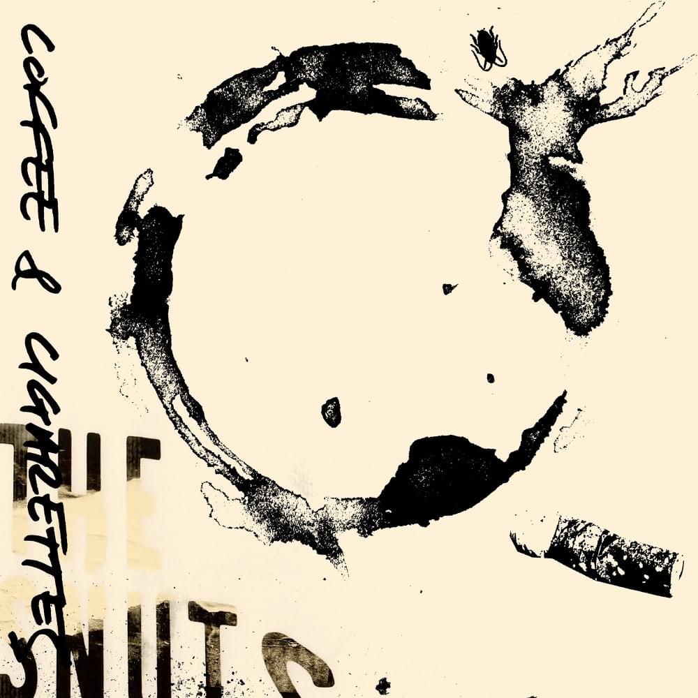 Album cover art for "Coffee & Cigarettes" by The Snuts