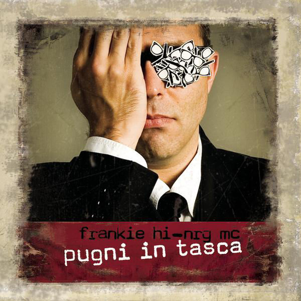 Album cover art for "Pugni in tasca" by Frankie hi-nrg mc & Paola Cortellesi