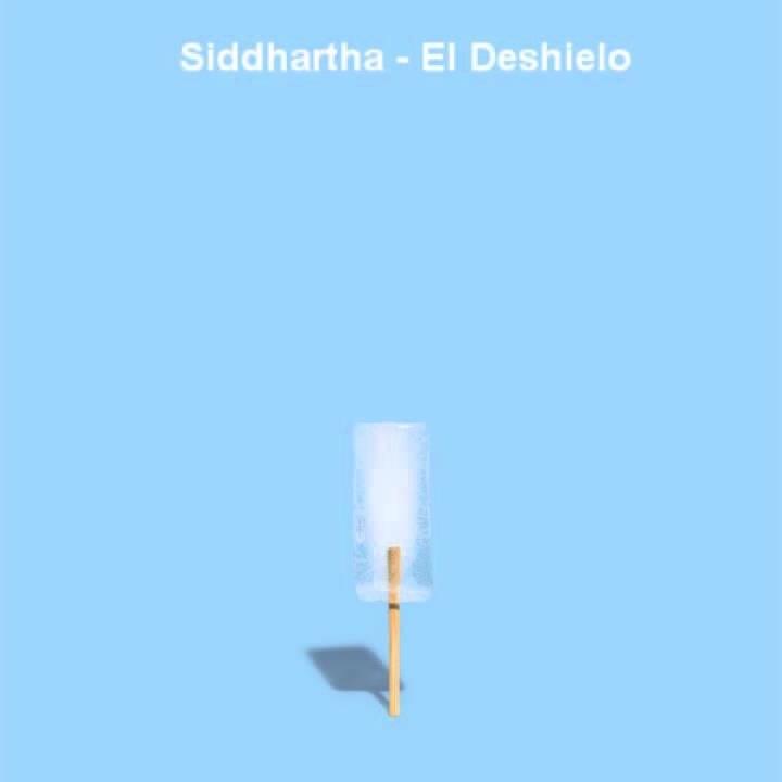 Album cover art for "El Deshielo" by Siddhartha