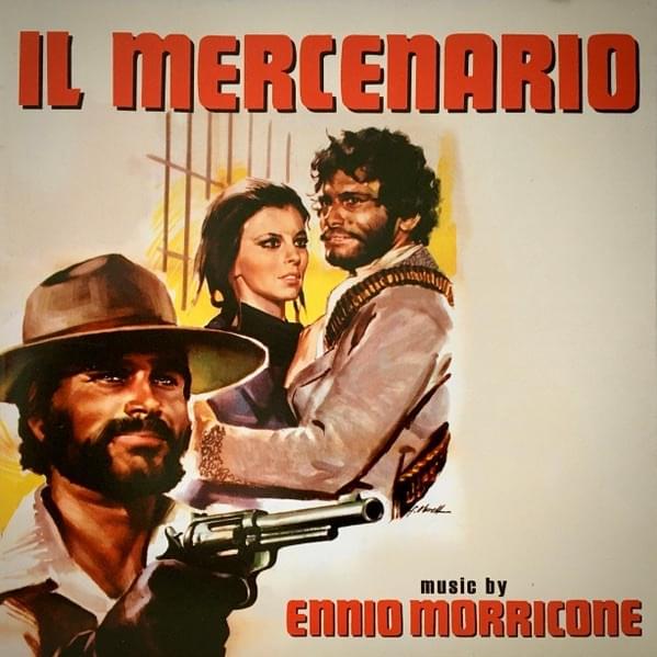 Cover image for Il Mercenario - The Mercenary - A Professional Gun (Original Motion Picture Soundtrack)