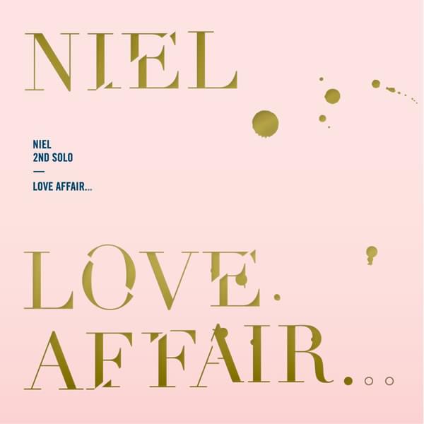 날 울리지마 (Love Affair) by NIEL (니엘)