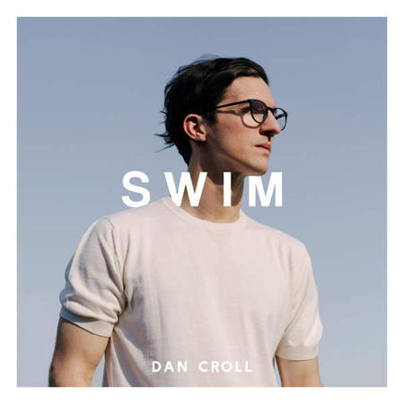Swim by Dan Croll